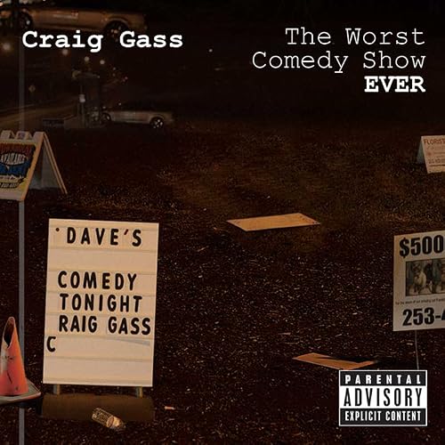 Craig Gass: The Worst Comedy Show Ever