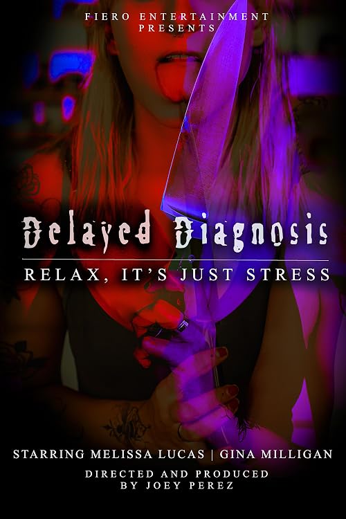 Delayed Diagnosis