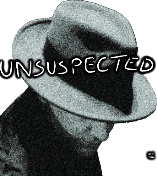 Unsuspected