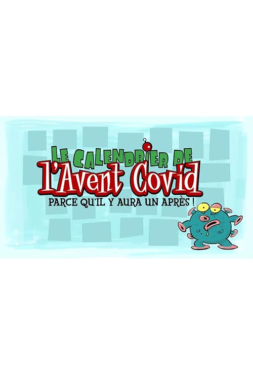 Le calendrier de l'Avent Covid