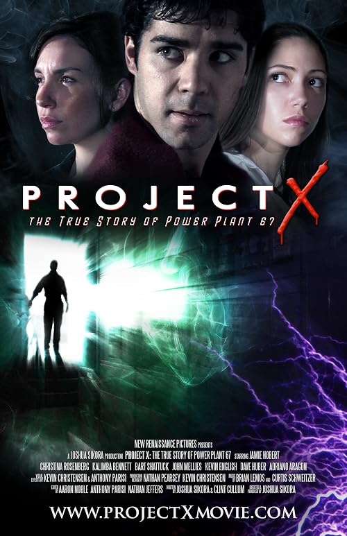 Project X: The True Story of Power Plant 67