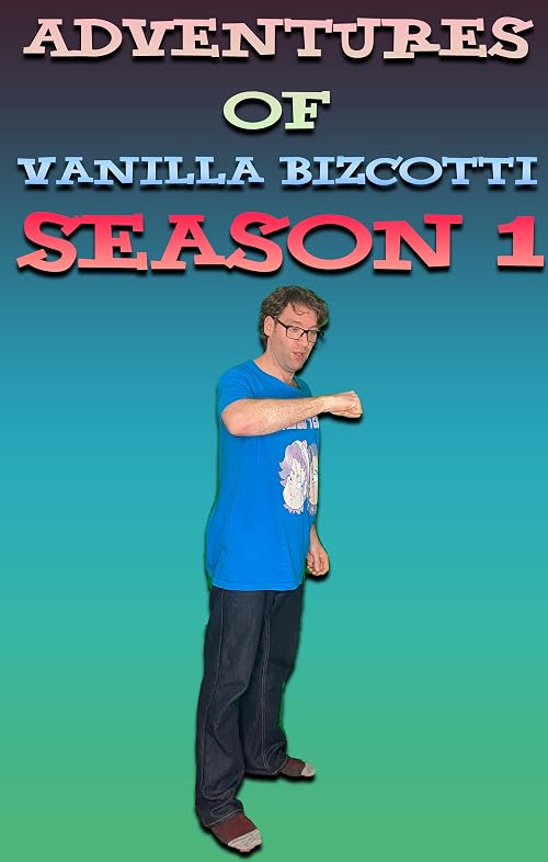 Adventures of Vanilla Bizcotti
