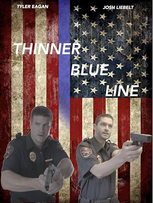 Thinner Blue Line
