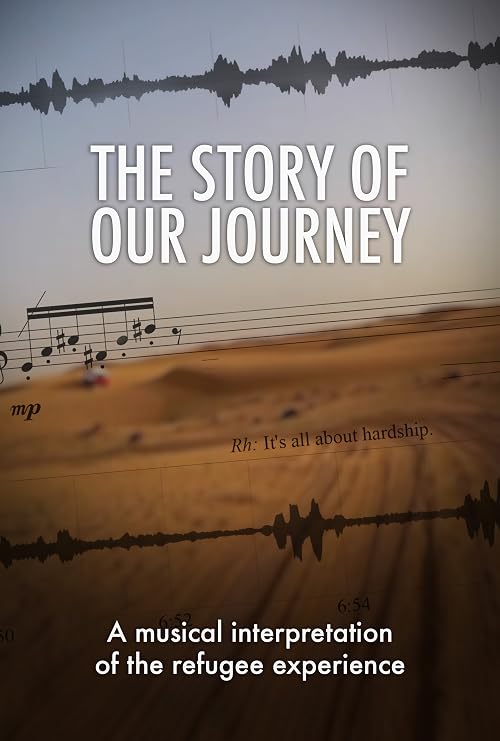 The Story of Our Journey