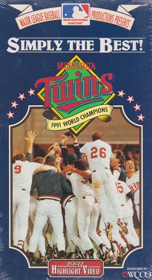 Minnesota Twins: Simply the Best: The 1991 World Series Champions