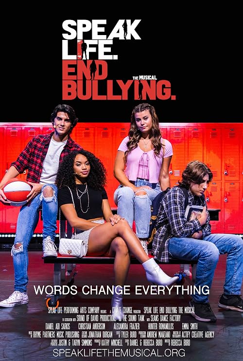 Speak Life End Bullying the Musical