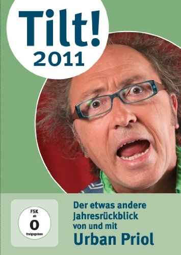 Tilt! 2011 Der ganz andere Jahresrückblick