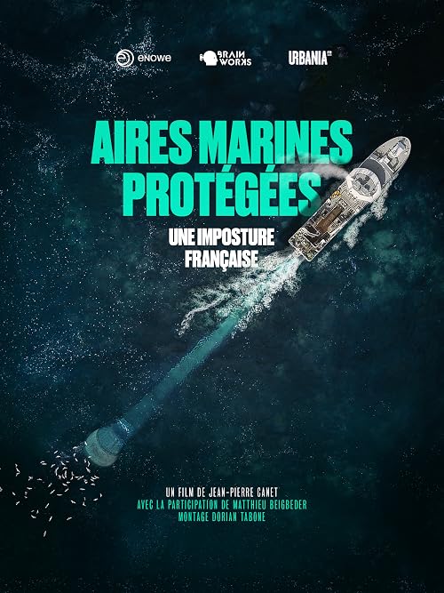 Aires Marines Protégées Une imposture française