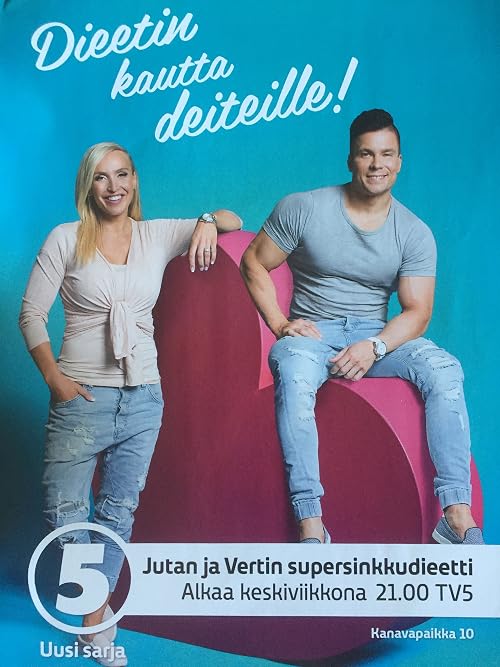Jutan ja Vertin supersinkkudieetti
