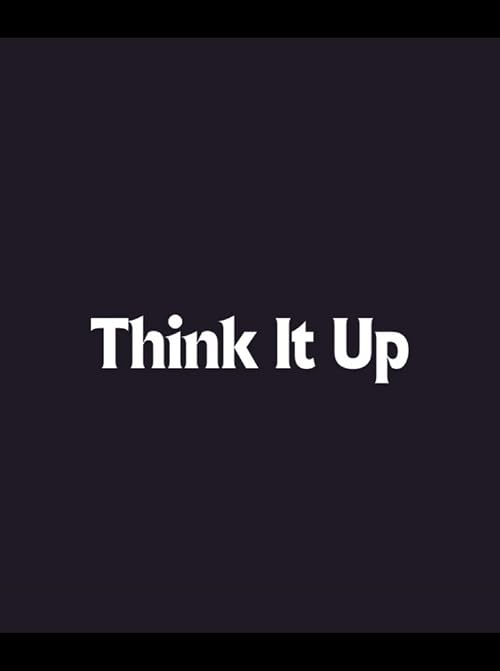 Think It Up