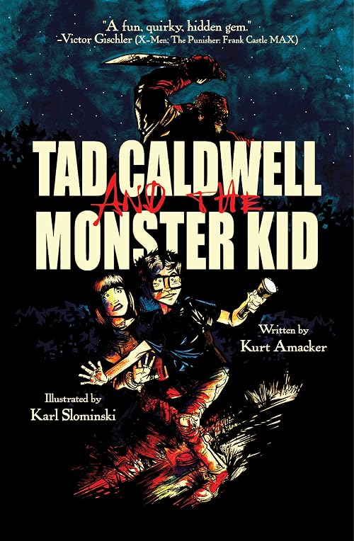 Tad Caldwell & The Monster Kid