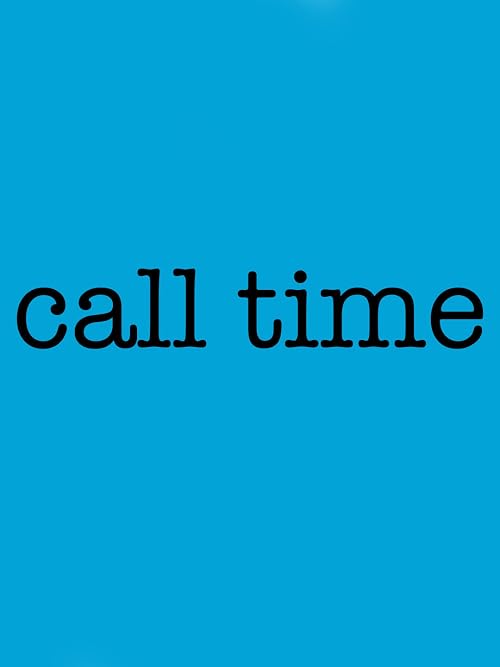 Call Time