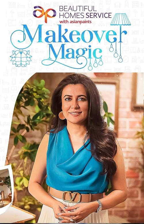 Beautiful Homes - Makeover Magic