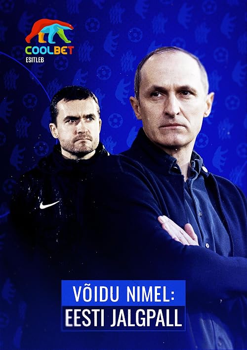 Võidu nimel: Eesti jalgpall