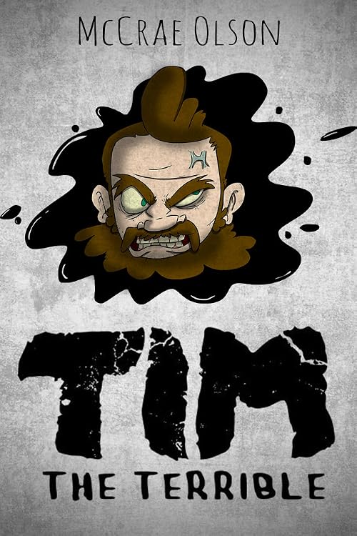 Tim the Terrible
