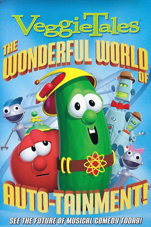 VeggieTales: The Wonderful World of Autotainment