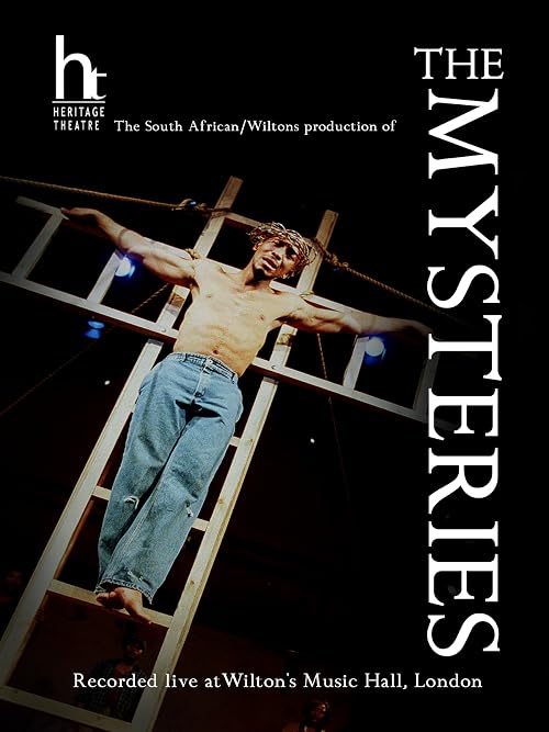The Mysteries - based on the Chester Mystery Plays
