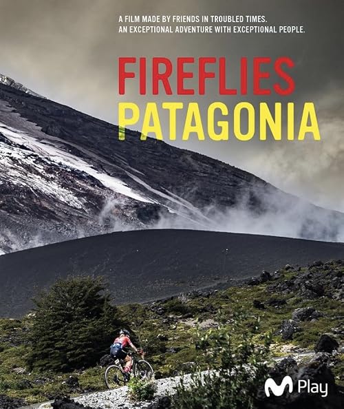 FireFlies Patagonia - A Handful of Dust