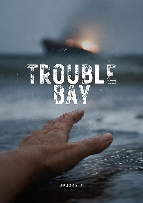 Trouble Bay