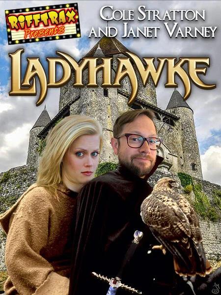 RiffTrax Presents: Ladyhawke