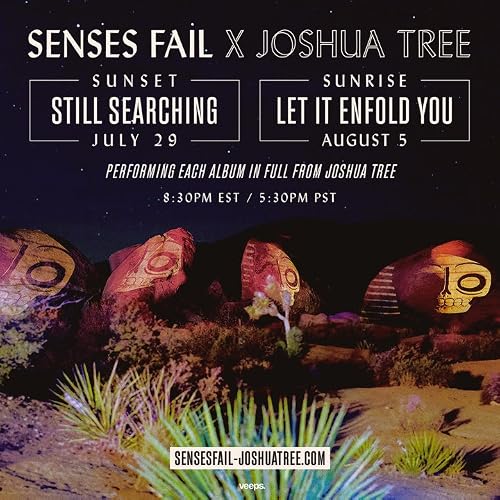 Senses Fail: Joshua Tree