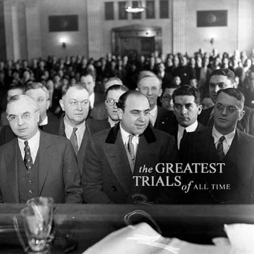 Greatest Trials of All Time