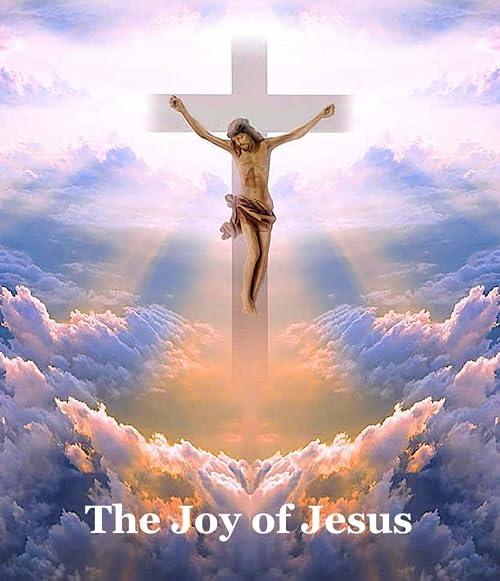 The Joy of Jesus