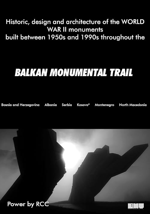 Balkan Monumental Trail