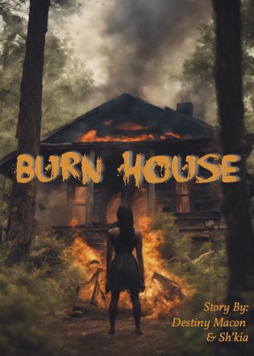 Burn House