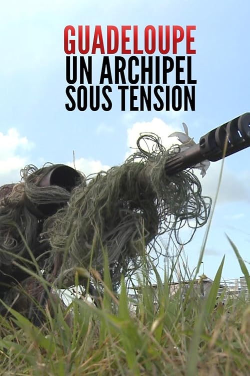 Guadeloupe, un archipel sous tension
