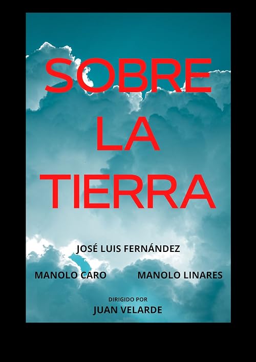 Sobre la tierra