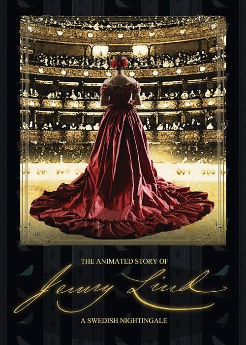 The Animated Story of Jenny Lind: A Swedish Nightingale
