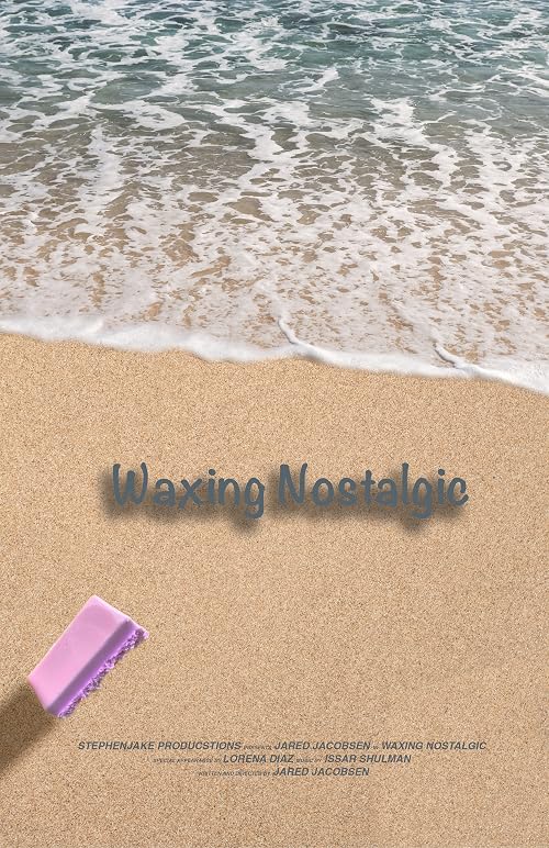 Waxing Nostaligic