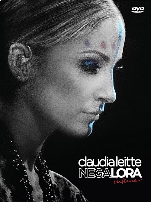 Claudia Leitte: Negalora - Íntimo