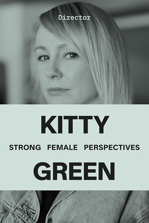 Kitty Green for Galerie