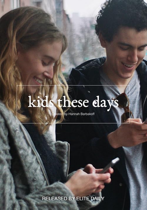 Kids These Days