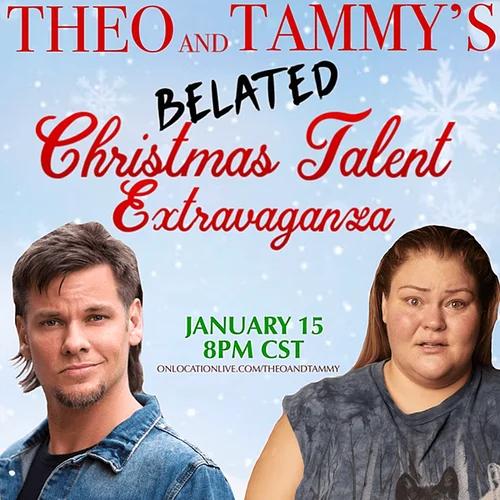 Theo & Tammy's Belated Christmas & Talent Extravaganza