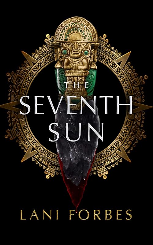 The Age of the Seventh Sun: The Seventh Sun