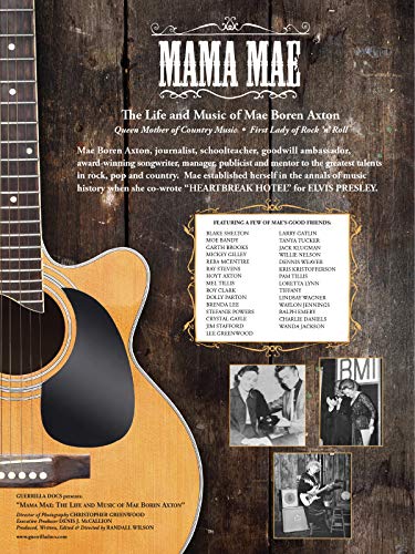 Mama Mae: The Life and Music of Mae Boren Axton