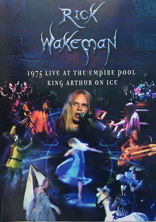 Rick Wakeman - King Arthur on Ice