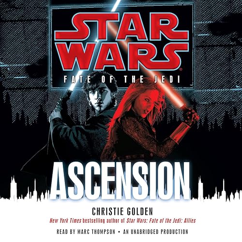 Star Wars: Fate of the Jedi - Ascension