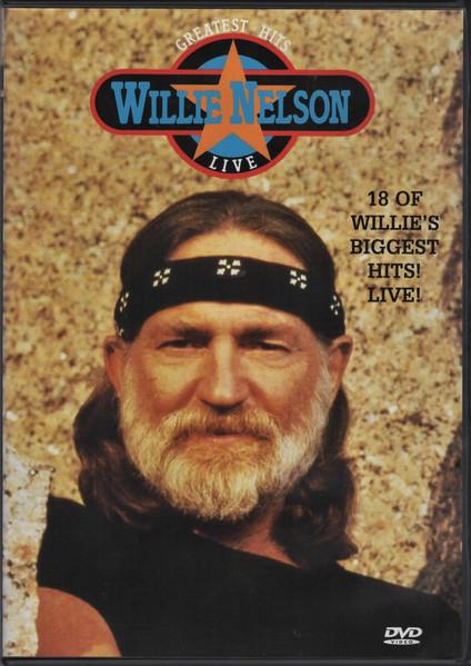 Willie Nelson: Greatest Hits Live