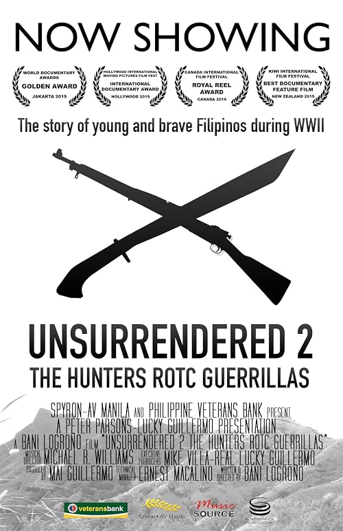 Unsurrendered 2: The Hunters ROTC Guerrillas