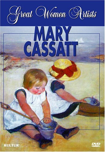 Great Women Artists: Mary Cassatt