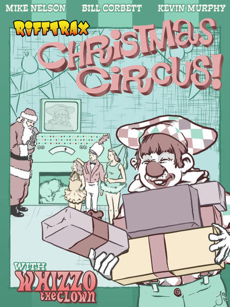 RiffTrax: Christmas Circus