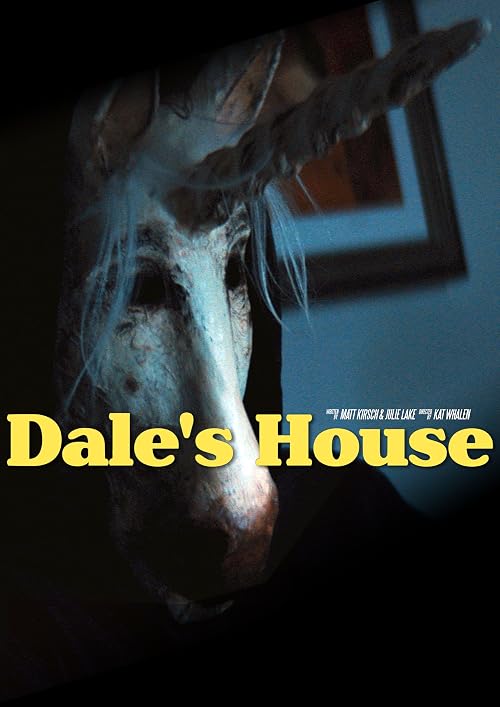 Dale's House