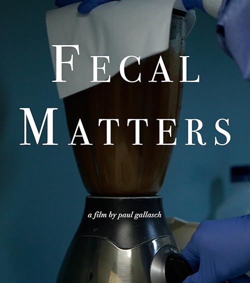 Fecal Matters