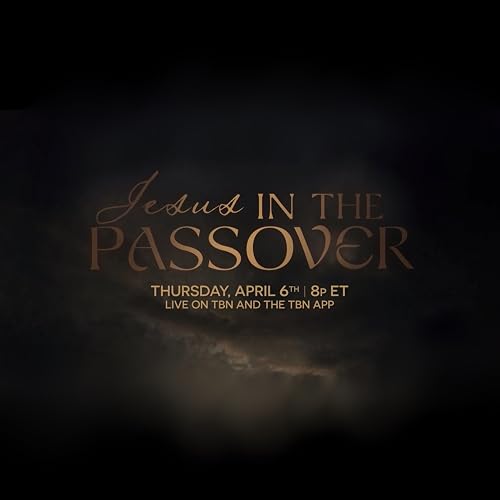 Jesus in the Passover with Rabbi Jason Sobel & Shawn Bolz