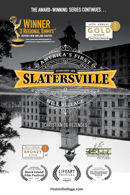 Slatersville: America's First Mill Village