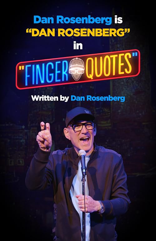 Dan Rosenberg: Finger Quotes